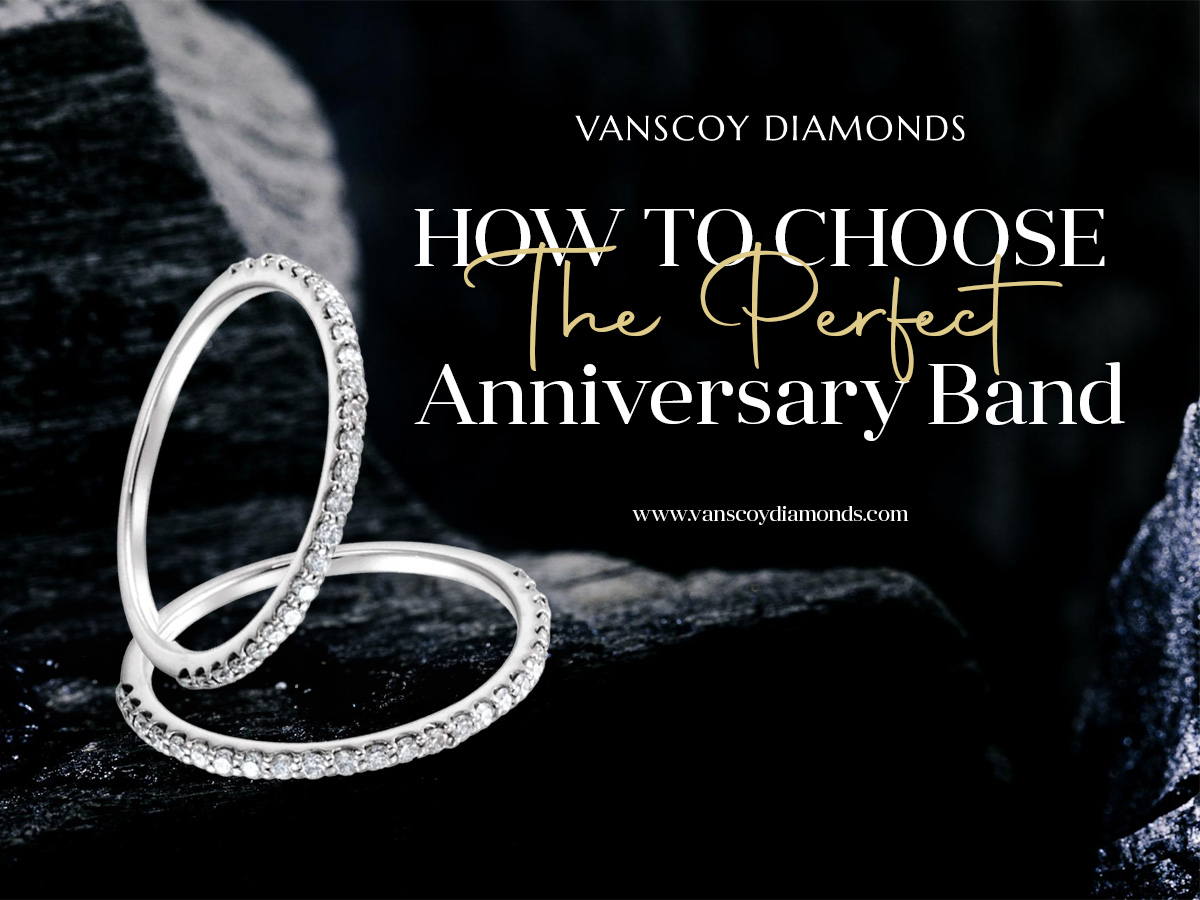 How to Choose the Perfect Anniversary Band