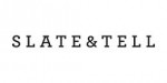 Slate And Tell